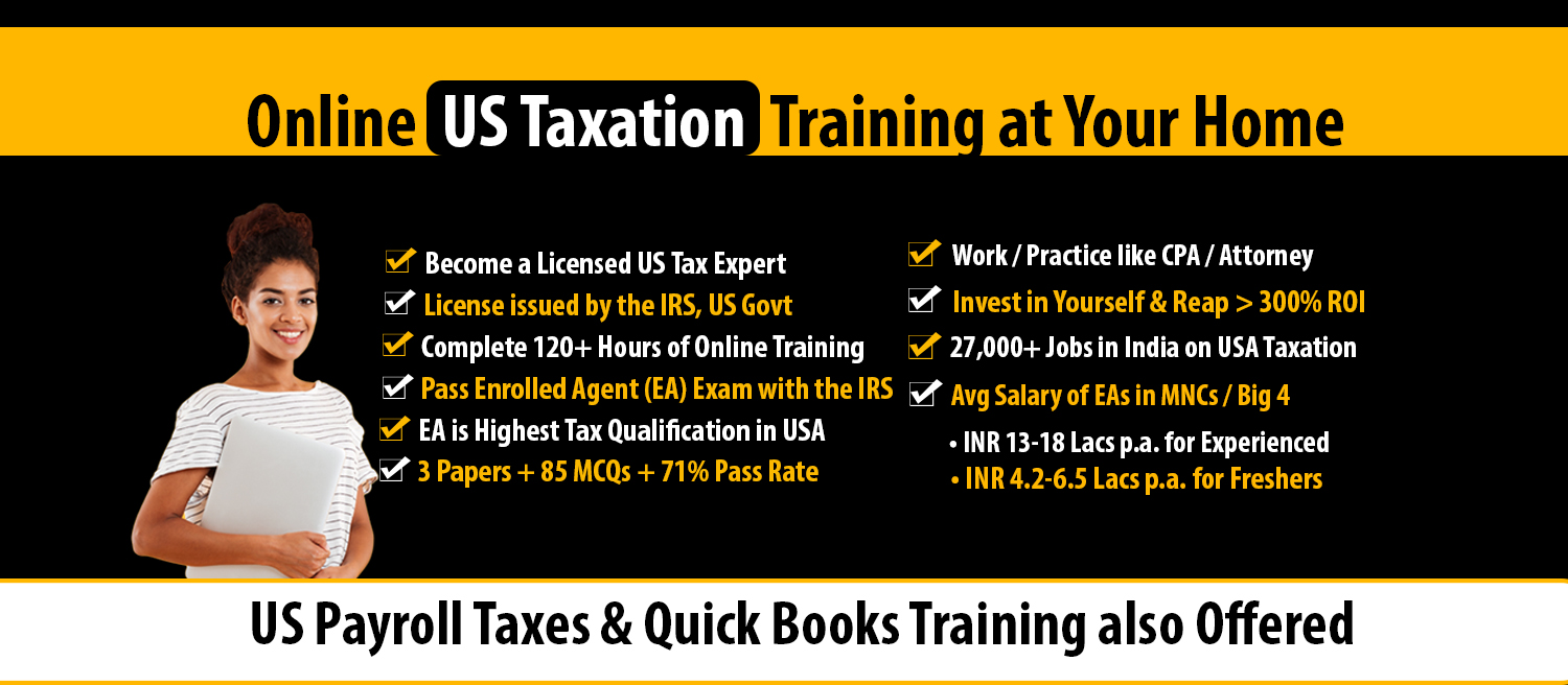 Highly Interactive Enrolled Agent training US Taxation course by